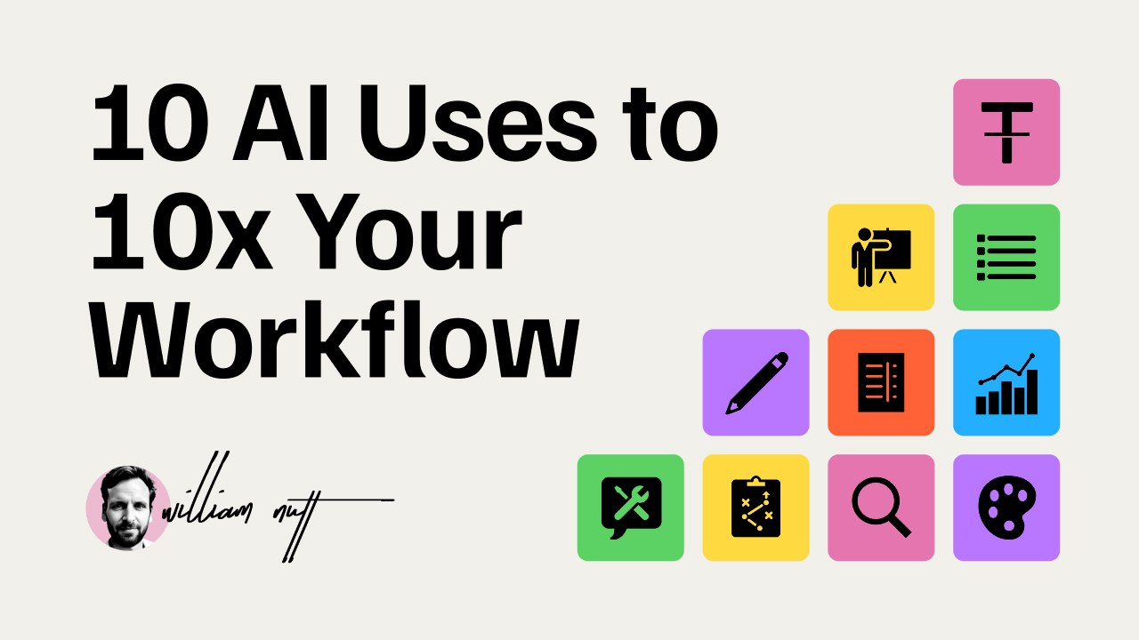 10 AI Uses to 10x Your Workflow